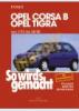 Opel Corsa B und Tigra 1993-2000 (Javítási kézikönyv)