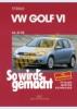 Volkswagen Golf VI 2008- 2012(Javítási kézikönyv)
