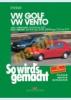 Volkswagen Golf und Vento 1991-97 (Javítási kézikönyv)