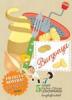 Burgonya - szakácskönyv gyerekeknek - Francia konyha - Gyerekjáték! - 5 recept