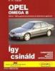Opel Javítási kézikönyv, opel omega b 1994-2003