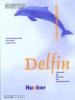 Delfin Lehrerhandbuch (Hueber) német nyelvkönyv