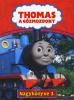 Thomas a gőzmozdony nagykönyve 3. könyv
