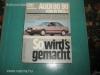 Audi 80-90,Audi 80 Diesel ,javítási kézikönyv