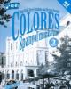 Colores Spanyol munkafüzet 2 Audio CD melléklettel - NAT 2012