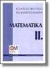 Hortobágyi I., Marosvári P.: Egységes érettségi feladatgyűjtemény. Matematika II... (Könyv)