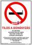 Tilos a dohányzás tábla 21x30cm 5 nyelvű