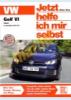 VW Golf VI Diesel 2009 2010 (Javítási kézikönyv)