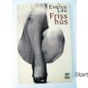Evelyn Lau Friss hús könyv