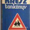 KRESZ tankönyv,1983