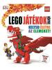 Daniel Lipkowitz: LEGO játékok könyve - Keltsd életre az elemeket!