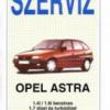 Opel Javítási kézikönyv, opel astra 1991-től