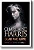 Charlaine Harris: Dead And Gone (Könyv)